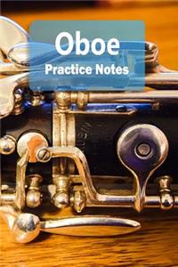 Oboe Practice Notes