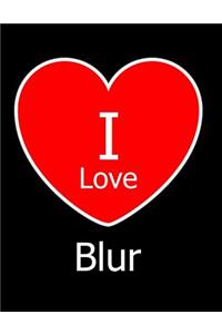 I Love Blur