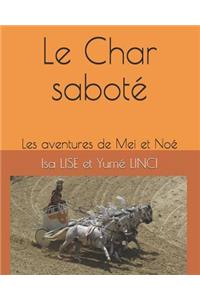 Le Char saboté