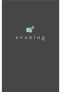 Evening