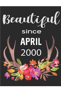 Beautiful Since April 2000