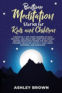 Bedtime Meditation Stories for Kids and Children