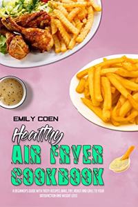 Healthy Air Fryer Cookbook