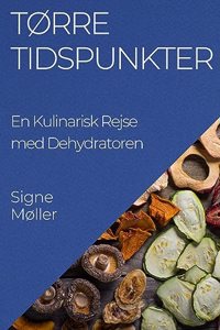 Tørre Tidspunkter