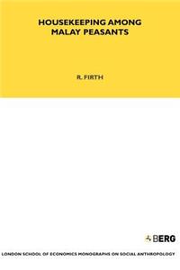 Housekeeping among Malay Peasants