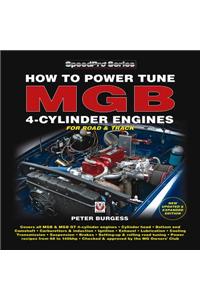 How to Power Tune MGB 4-cylinder Engines