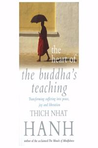The Heart of Buddha's Teaching