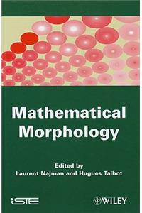 Mathematical Morphology