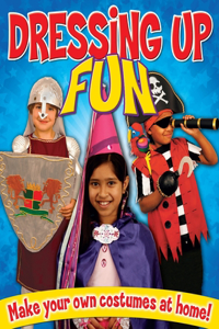 Dressing Up Fun