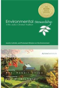 Environmental Stewardship in the Judeo-Christian Tradition