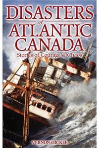 Disasters of Atlantic Canada