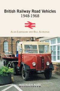 British Railway Road Vehicles 1948-1968