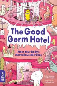 The Good Germ Hotel