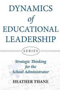 Dynamics of Educational Leadership