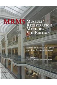 Museum Registration Methods, Fifth Edition