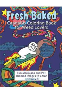 Fresh Baked Cannabis Coloring Book for Weed Lovers