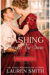 Dashing Through the Snow