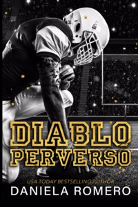 Diablo Perverso: enemigos a amantes, romance de deportes