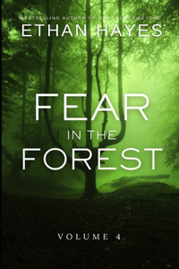 Fear in the Forest