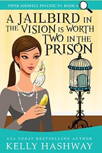 Jailbird in the Vision is Worth Two in the Prison