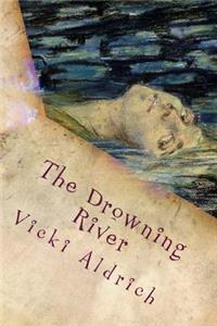 The Drowning River