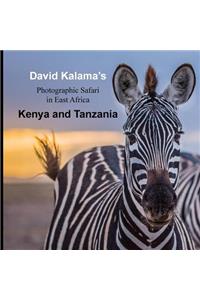 David Kalama's Photographic Safari in East Africa