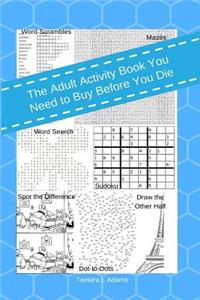 Adult Activity Book You Need To Buy Before You Die