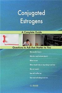 Conjugated Estrogens; A Complete Guide