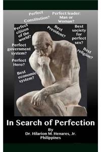 In Search of Perfection