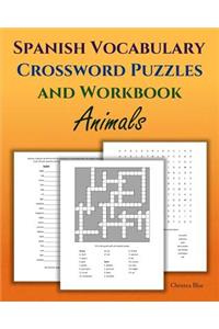 Spanish Vocabulary Crossword Puzzles and Workbook, Animals