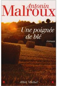 Poignee de Ble (Une)