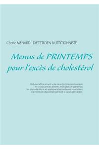 Menus de printemps pour l'excès de cholestérol