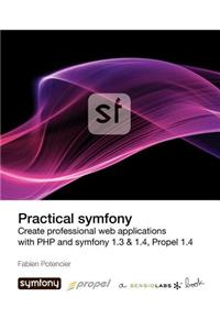 Practical Symfony 1.3 & 1.4 for Propel