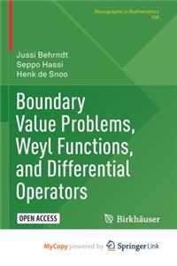 Boundary Value Problems, Weyl Functions, and Differential Operators