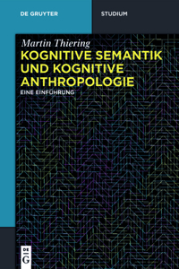 Kognitive Semantik und Kognitive Anthropologie