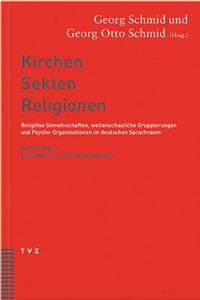 Kirchen, Sekten, Religionen