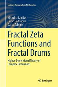 Fractal Zeta Functions and Fractal Drums