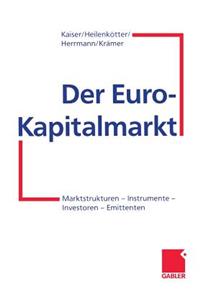 Der Euro-Kapitalmarkt