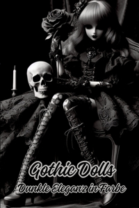 Gothic Dolls