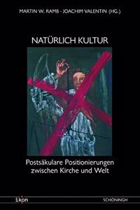 Natürlich Kultur