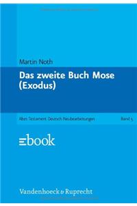 Das Zweite Buch Mose (Exodus)