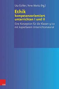 Ethik Kompetenzorientiert Unterrichten I+ii Paket