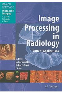 Image Processing in Radiology