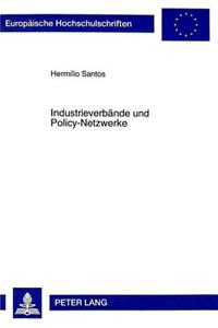 Industrieverbaende Und Policy-Netzwerke