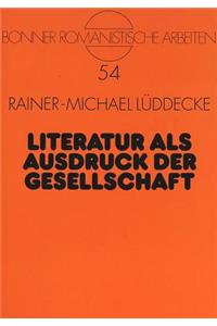 Literatur als Ausdruck der Gesellschaft