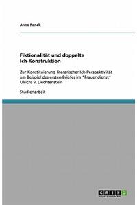 Fiktionalität und doppelte Ich-Konstruktion