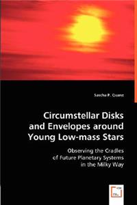 Circumstellar Disks and Envelopes around Young Low-mass Stars