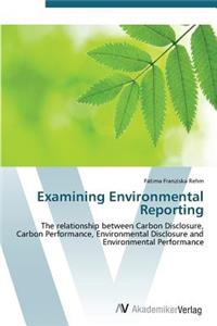 Examining Environmental Reporting