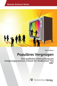 Populäres Vergnügen
