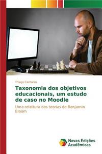 Taxonomia dos objetivos educacionais, um estudo de caso no Moodle
